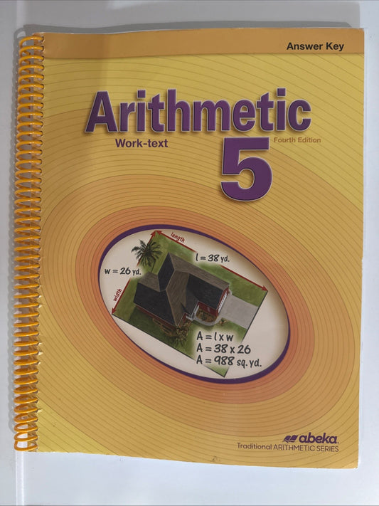 Arithmetic 5 Workbook A Beka Book Abeka Mathematics Grade 5 Spiral Bound