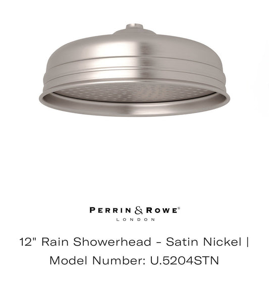 ROHL U.5204STN Perrin & Rowe 12" Rain Shower Head 1.8 GPM Satin Nickel